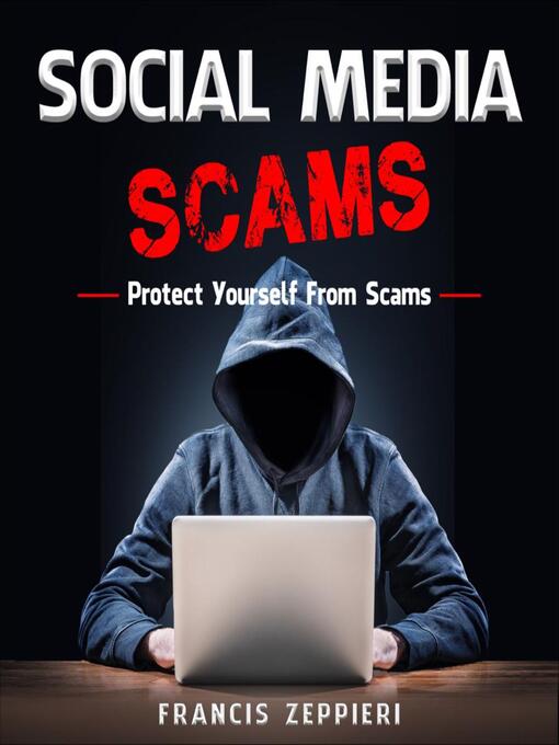 Title details for Social Media Scams by Susan Zeppieri - Available